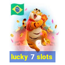 lucky 7 slots